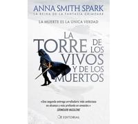 La torre de los vivos y de los muertos: El deslumbrante debut de una de las voces más poderosas y originales del grimdark (OZ EDITORIAL)