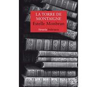 La torre de Montaigne: 470 (Nuevos Tiempos)