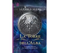 La torre dell'alba. Il trono di ghiaccio (Oscar fantastica)