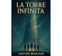 LA TORRE INFINITA