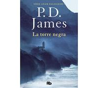 La torre negra (Adam Dalgliesh 5) (Ficción)