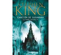 La Torre Oscura VI. La canción de Susannah | Stephen King