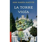 La torre vigía: 1 (Novela)