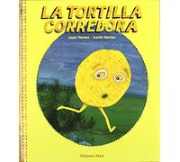 La tortilla corredora (SIN COLECCION)