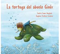 LA TORTUGA DEL ABUELO GINES | Sandra Comas Anglada