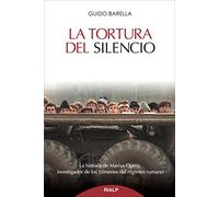 La Tortura Del Silencio (Historia y Biografías)