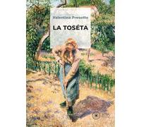 La toséta (Sogni e desideri)