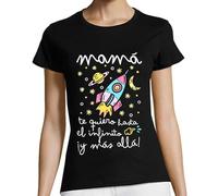 La Tostadora Camisetas Regalo Mujer Dia De La Madre - Camiseta Manga Corta Mujer - Diseños y Regalos Originales para Mujer - Camiseta Regalo Mama Abuela - Mama Te Quiero hasta El Infinito