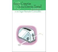 La tostadora o un lugar llamado Cornualles (NUEVO TEATRO)