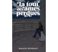 La tour des âmes perdues