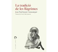 La Tradicio De Les Llagrimes