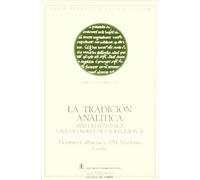 La Tradición Analítica. Materiales Para Una Filosofía De La Religión - Volumen 2 (PENSAMIENTO CRÍTICO, PENSAMIENTO UTÓPICO)