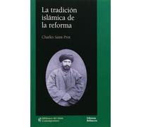 LA TRADICIÓN ISLÁMICA DE LA REFORMA (Biblioteca del Islam contemporaneo)