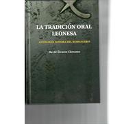 La tradición oral leonesa: Antología sonora del romancero (Cátedra de Estudios Leoneses)