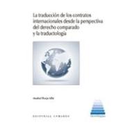 Traducción de los contratos internacionales desde la perspectiva del derecho com (INTERLINGUA)