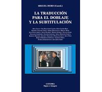 Traduccion Para El Doblaje Y La Subtitulacion