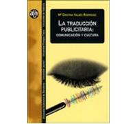 La traducción publicitaria: comunicación y cultura