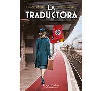 La traductora (The Lady who Translated Hitler? - Spanish Edition) (HARPERCOLLINS)
