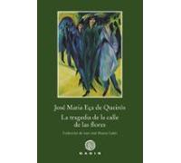 La Tragedia De La Calle De Las Flores