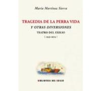 La Tragedia De La Perra Vida