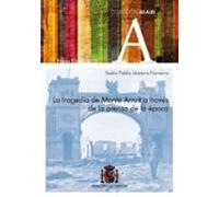 La Tragedia De Monte Arruit A Través De La Prensa De La Época