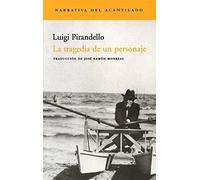 La tragedia de un personaje (Narrativa del Acantilado)
