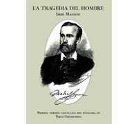 La Tragedia Del Hombre