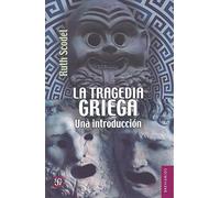 La tragedia griega. Una introducción: Una Introduccin: 580 (Breviarios)