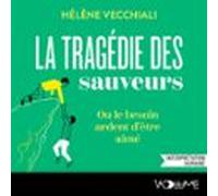 La Tragédie Des Sauveurs (audiolibro)