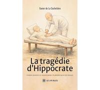La tragédie d'Hippocrate