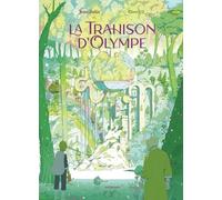 La Trahison d'Olympe: Livre 1