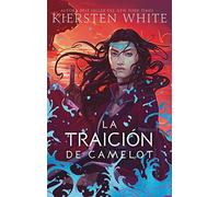 La traición de Camelot (#Fantasy)