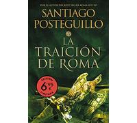 La traición de Roma (edición limitada a un precio especial) (Trilogía Africanus 3)