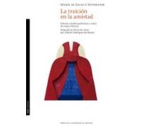 La Traicion En La Amistad