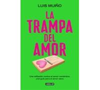La Trampa Del Amor (ebook)