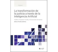 La transformación de la justicia a través de la Inteligencia Artificial