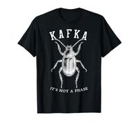 La transformación del escarabajo de Franz Kafka no es una literatura de fase Camiseta