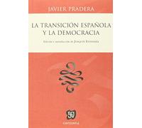 La Transición Española Y La Democracia