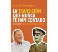 La transición que nunca te han contado
