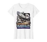 La transmisión fue la teoría de la conspiración del Aterrizaje Lunar terrestre Camiseta gráfica económica, Mujer, Blanco, XL
