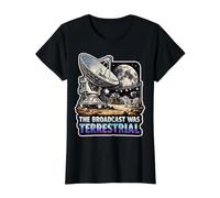 La transmisión fue la teoría de la conspiración del Aterrizaje Lunar terrestre Camiseta gráfica económica, Mujer, Negro, S