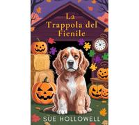 La Trappola del Fienile (Festa Fatale d'Autunno)