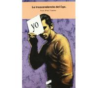 La trascendencia de ego: 9 (Perspectivas)