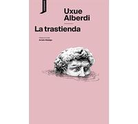 La trastienda: 21 (El origen del mundo)