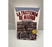 La trastienda de Madrid: Lo que otras guías no cuentan (CALLEJEROS Y GUIAS)