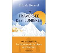 La traversée des lumières