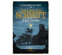 La Traversée Des Temps - Tome 3 - Soleil Sombre
