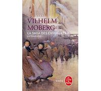 La traversée (La Saga Des Emigrants)