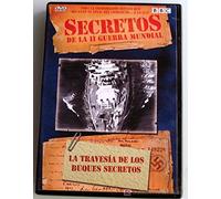 LA TRAVESÍA DE LOS BUQUES SECRETOS - Colección Secretos de la II Guerra Mundial