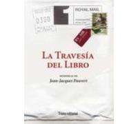 La Travesia Del Libro: Memorias De Jean-jacques Pauvert